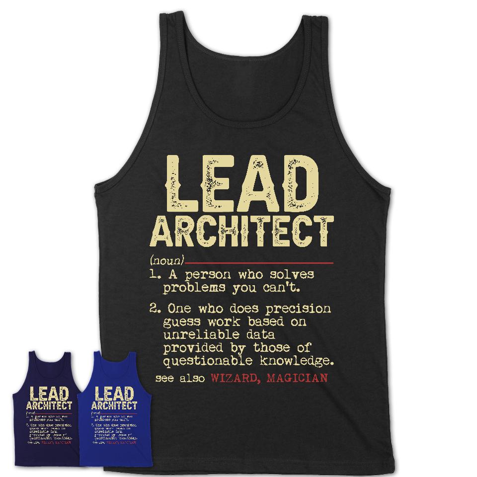Vintage Lead Architect Definition Shirt, Funny Coworker Gift Idea for Lead Architect, New Job Gift