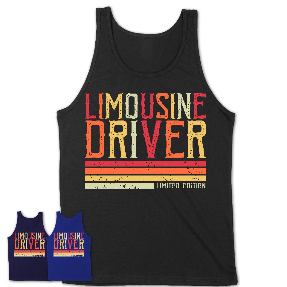 Vintage Limousine Driver Limited Edition Job Shirt, Coworker Birthday Gift Idea