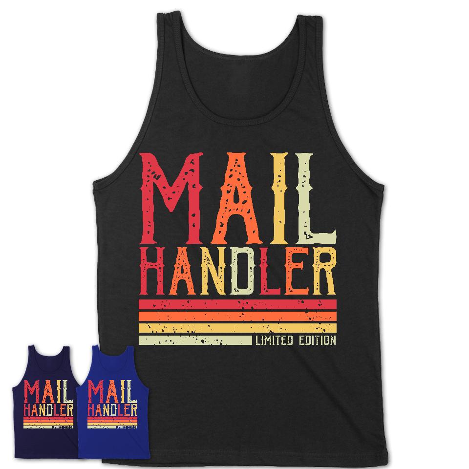 Vintage Mail Handler Limited Edition Job Shirt, Coworker Birthday Gift Idea