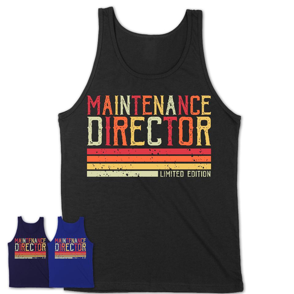 Vintage Maintenance Director Limited Edition Job Shirt, Coworker Birthday Gift Idea