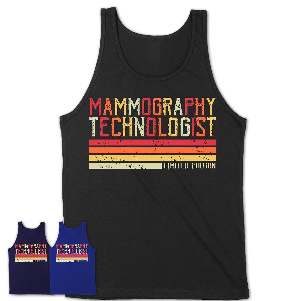 Vintage Mammography Technologist Limited Edition Job Shirt, Coworker Birthday Gift Idea