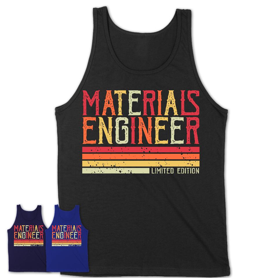 Vintage Materials Engineer Limited Edition Job Shirt, Coworker Birthday Gift Idea