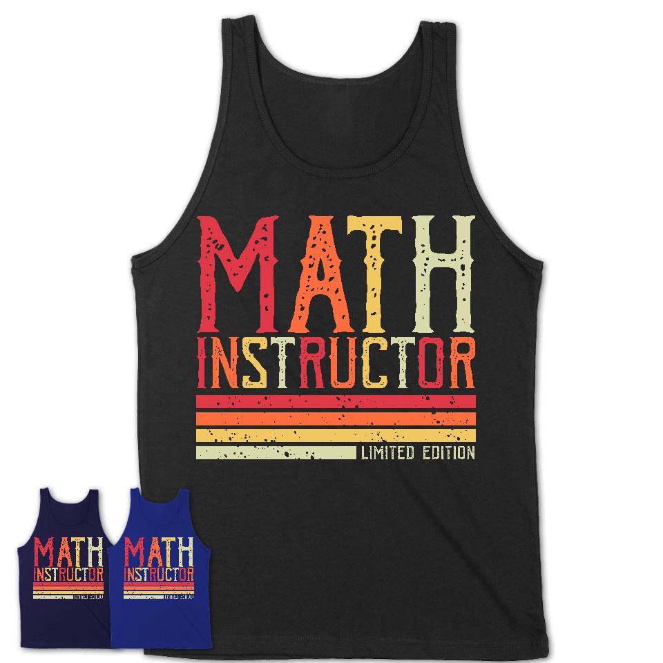 Vintage Math Instructor Limited Edition Job Shirt, Coworker Birthday Gift Idea