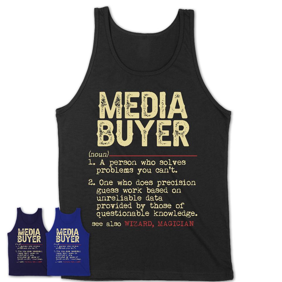 Vintage Media Buyer Definition Shirt, Funny Coworker Gift Idea for Media Buyer, New Job Gift