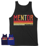 Vintage Mentor Limited Edition Job Shirt, Coworker Birthday Gift Idea
