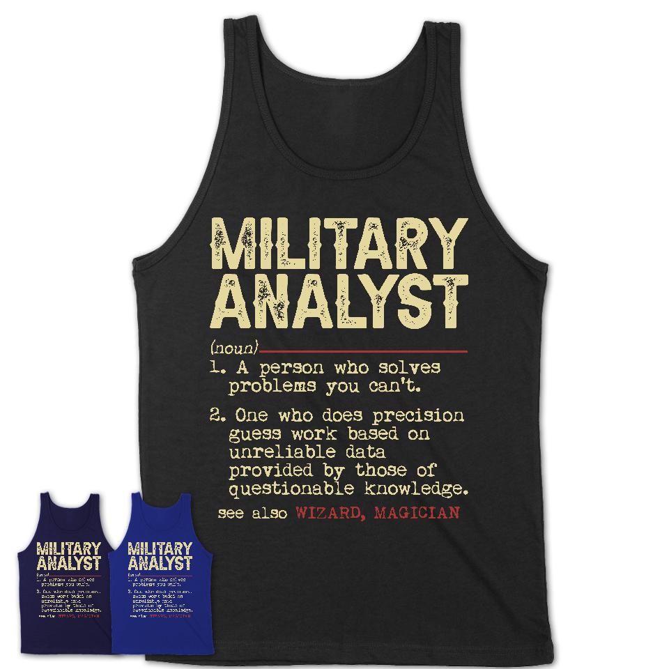 Vintage Military Analyst Definition Shirt, Funny Coworker Gift Idea for Military Analyst, New Job Gift
