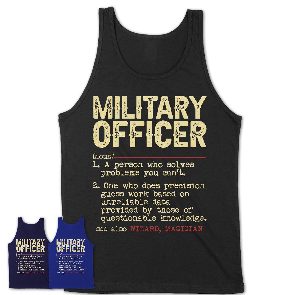 Vintage Military Officer Definition Shirt, Funny Coworker Gift Idea for Military Officer, New Job Gift