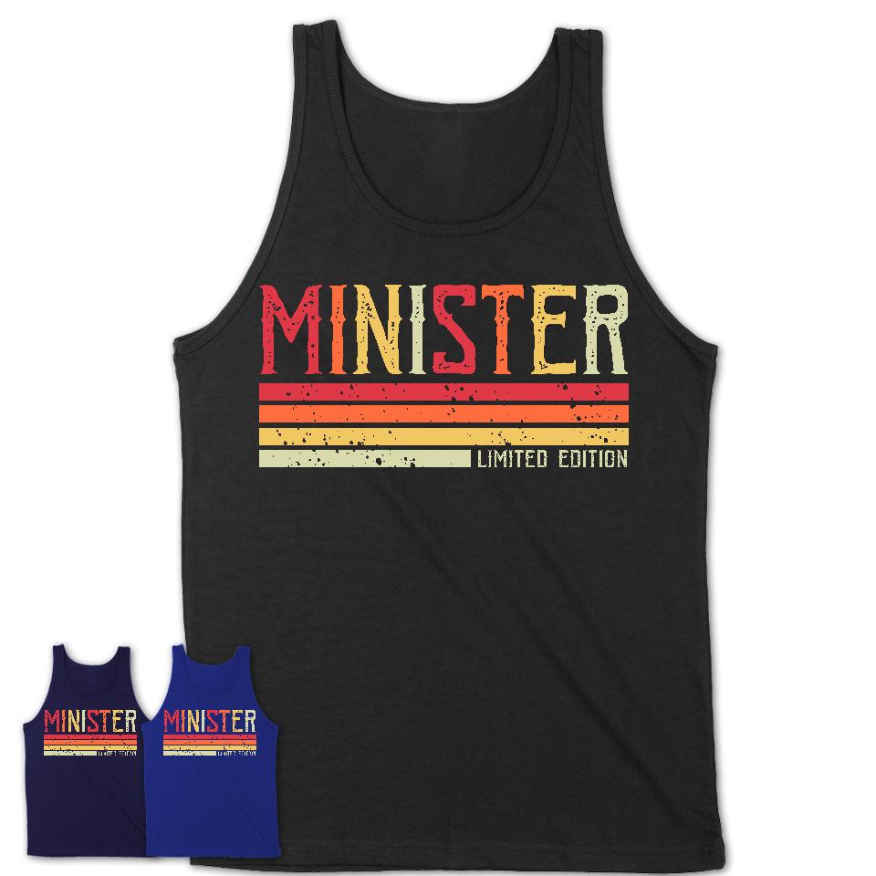 Vintage Minister Limited Edition Job Shirt, Coworker Birthday Gift Idea