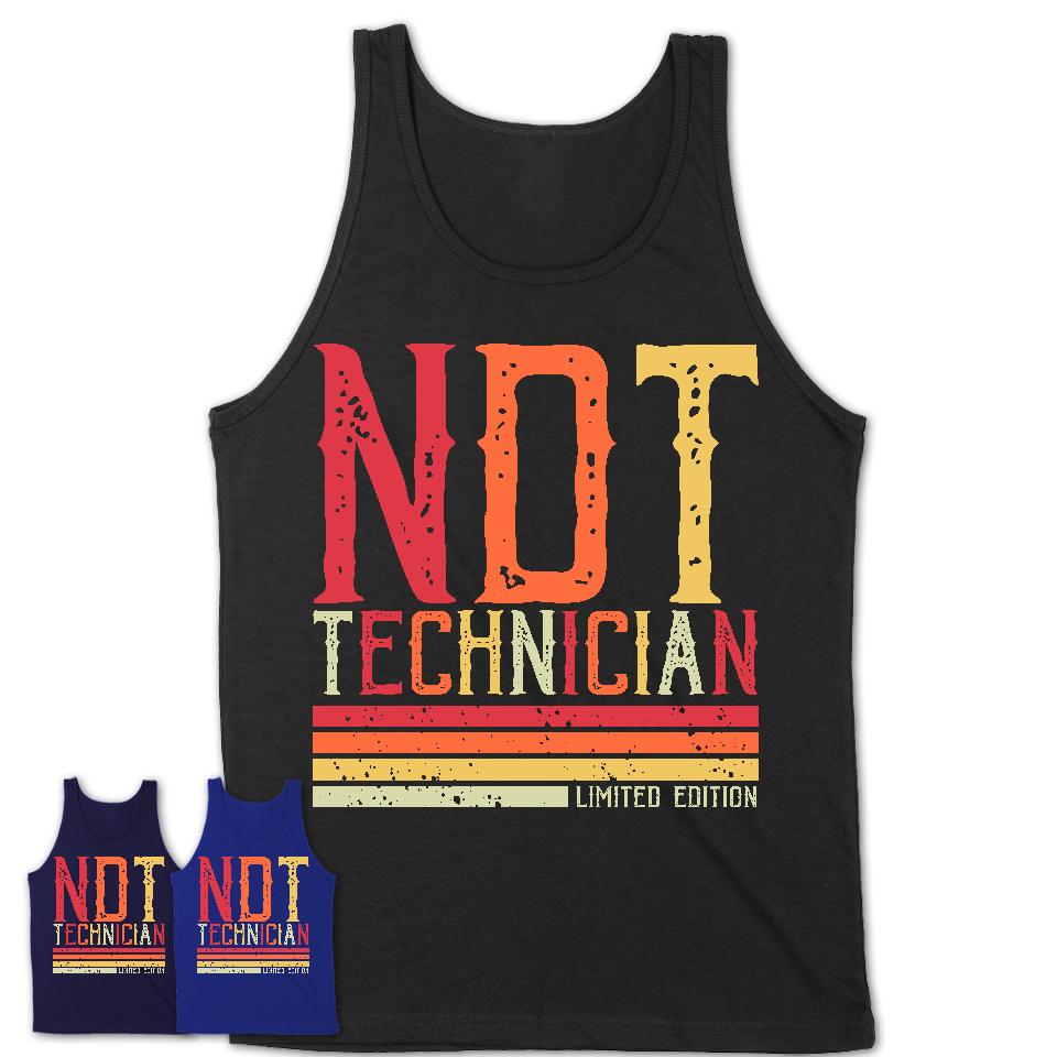 Vintage Ndt Technician Limited Edition Job Shirt, Coworker Birthday Gift Idea