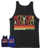 Vintage Network Architect Limited Edition Job Shirt, Coworker Birthday Gift Idea