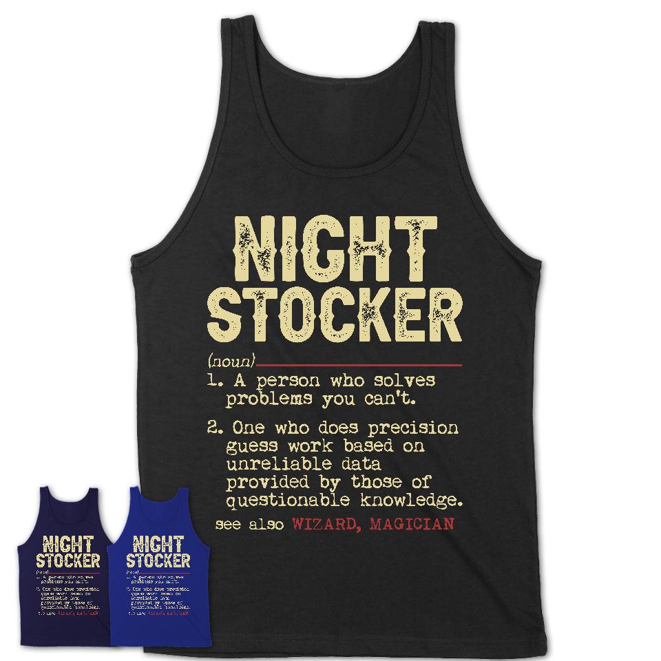 Vintage Night Stocker Definition Shirt, Funny Coworker Gift Idea for Night Stocker, New Job Gift