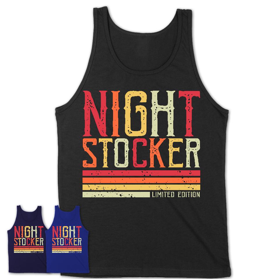 Vintage Night Stocker Limited Edition Job Shirt, Coworker Birthday Gift Idea
