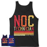 Vintage Noc Technician Limited Edition Job Shirt, Coworker Birthday Gift Idea
