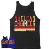 Vintage Nuclear Engineer Limited Edition Job Shirt, Coworker Birthday Gift Idea