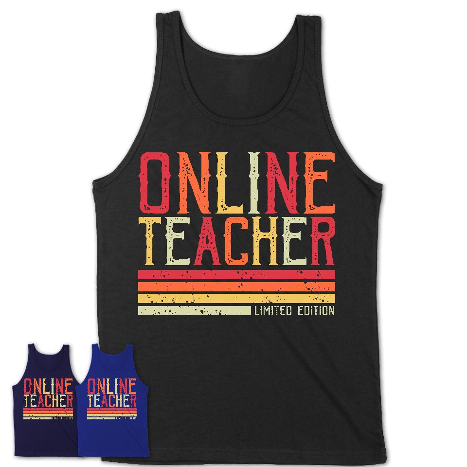 Vintage Online Teacher Limited Edition Job Shirt, Coworker Birthday Gift Idea