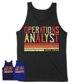 Vintage Operations Analyst Limited Edition Job Shirt, Coworker Birthday Gift Idea