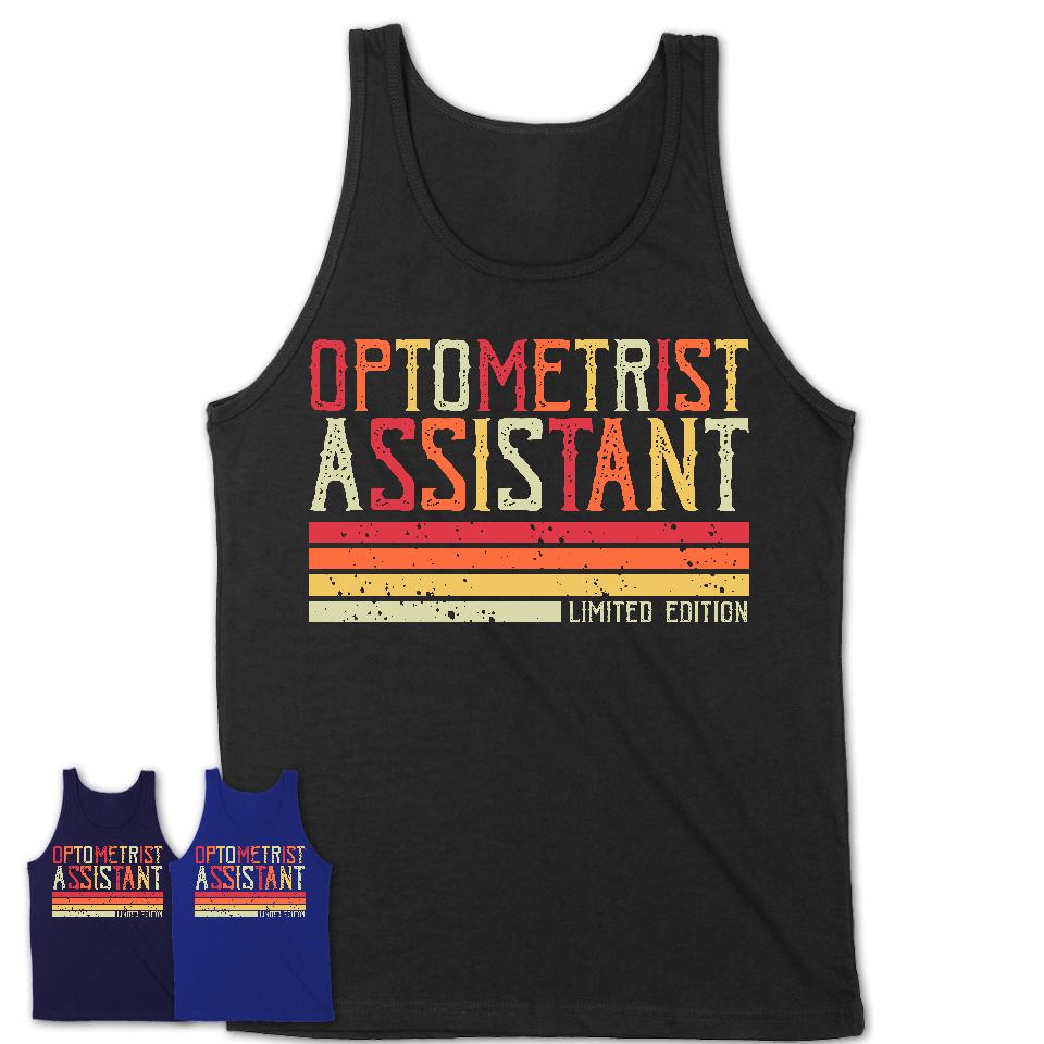 Vintage Optometrist Assistant Limited Edition Job Shirt, Coworker Birthday Gift Idea