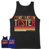 Vintage Penetration Tester Limited Edition Job Shirt, Coworker Birthday Gift Idea