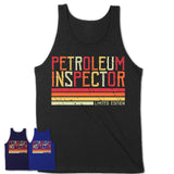Vintage Petroleum Inspector Limited Edition Job Shirt, Coworker Birthday Gift Idea