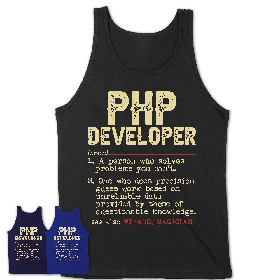 Vintage Php Developer Definition Shirt, Funny Coworker Gift Idea for Php Developer, New Job Gift
