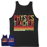 Vintage Physics Teacher Limited Edition Job Shirt, Coworker Birthday Gift Idea
