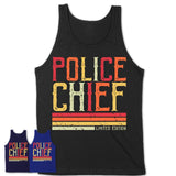 Vintage Police Chief Limited Edition Job Shirt, Coworker Birthday Gift Idea