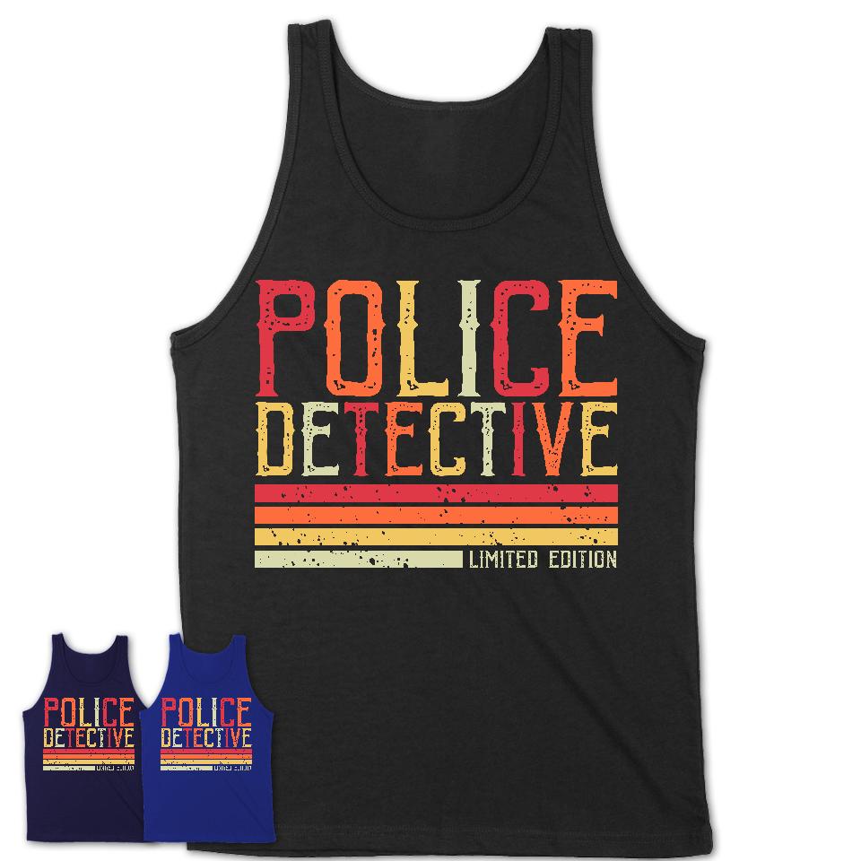Vintage Police Detective Limited Edition Job Shirt, Coworker Birthday Gift Idea