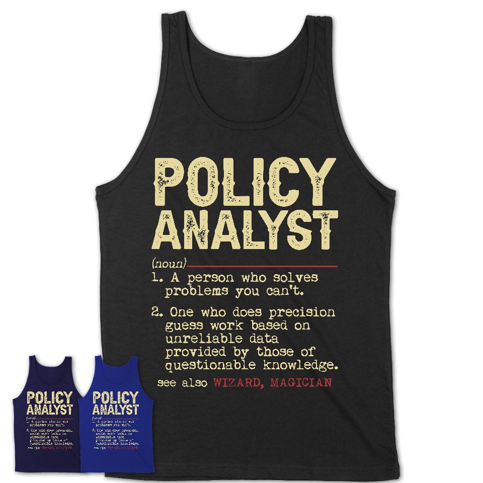 Vintage Policy Analyst Definition Shirt, Funny Coworker Gift Idea for Policy Analyst, New Job Gift