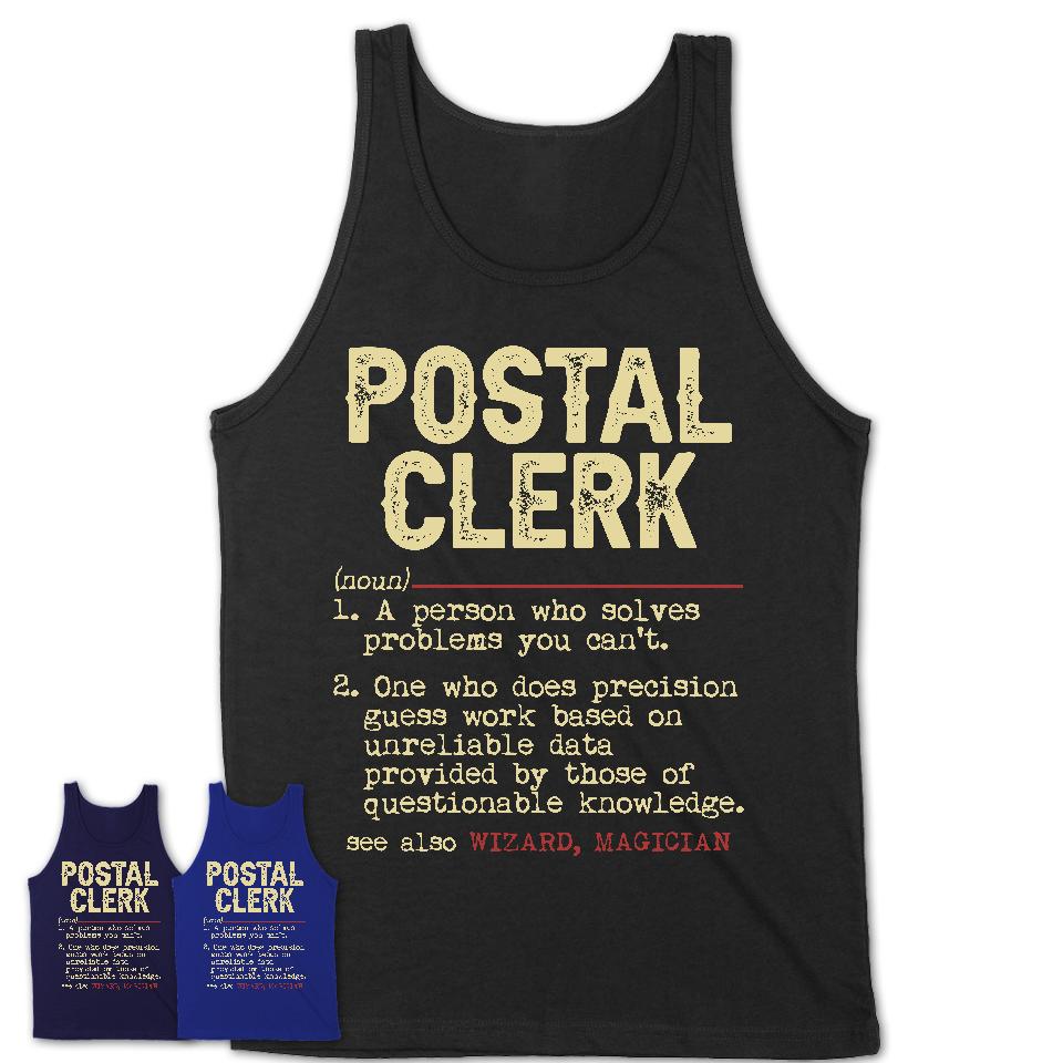 Vintage Postal Clerk Definition Shirt, Funny Coworker Gift Idea for Postal Clerk, New Job Gift