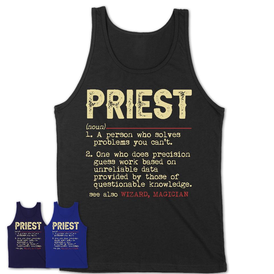 Vintage Priest Definition Shirt, Funny Coworker Gift Idea for Priest, New Job Gift