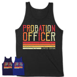 Vintage Probation Officer Limited Edition Job Shirt, Coworker Birthday Gift Idea