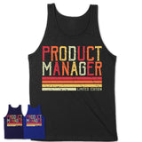 Vintage Product Manager Limited Edition Job Shirt, Coworker Birthday Gift Idea