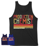Vintage Production Chemist Limited Edition Job Shirt, Coworker Birthday Gift Idea