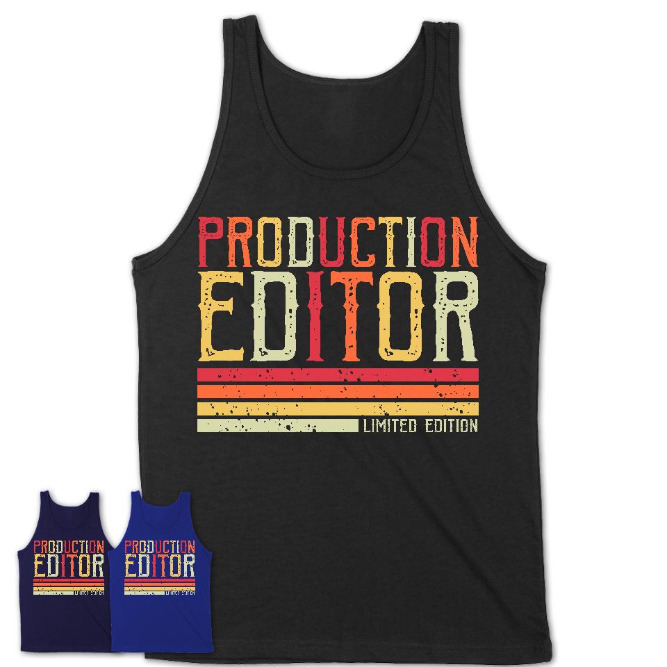 Vintage Production Editor Limited Edition Job Shirt, Coworker Birthday Gift Idea