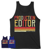 Vintage Production Editor Limited Edition Job Shirt, Coworker Birthday Gift Idea