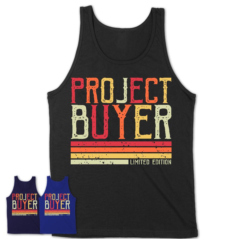 Vintage Project Buyer Limited Edition Job Shirt, Coworker Birthday Gift Idea