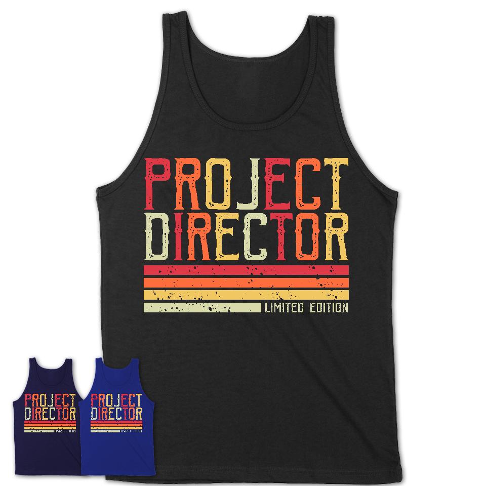Vintage Project Director Limited Edition Job Shirt, Coworker Birthday Gift Idea