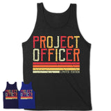 Vintage Project Officer Limited Edition Job Shirt, Coworker Birthday Gift Idea