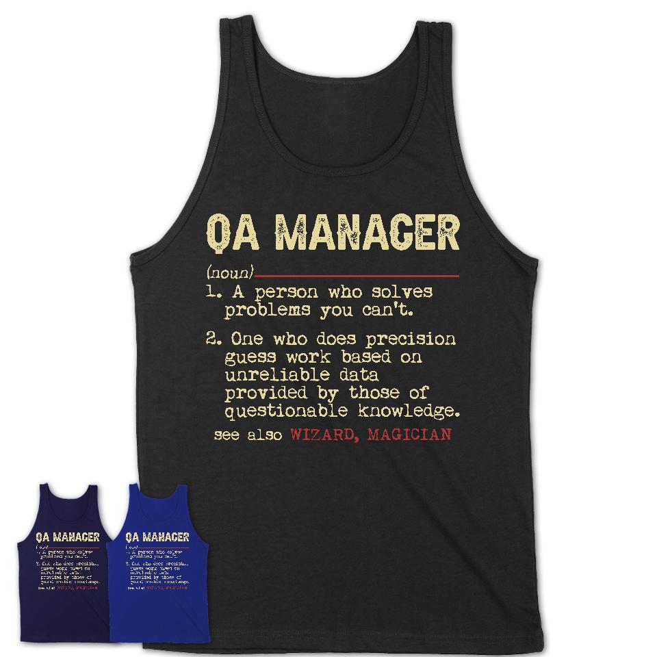 Vintage Qa Manager Definition Shirt, Funny Coworker Gift Idea for Qa Manager, New Job Gift