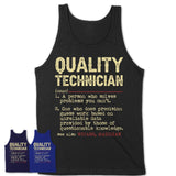 Vintage Quality Technician Definition Shirt, Funny Coworker Gift Idea for Quality Technician, New Job Gift
