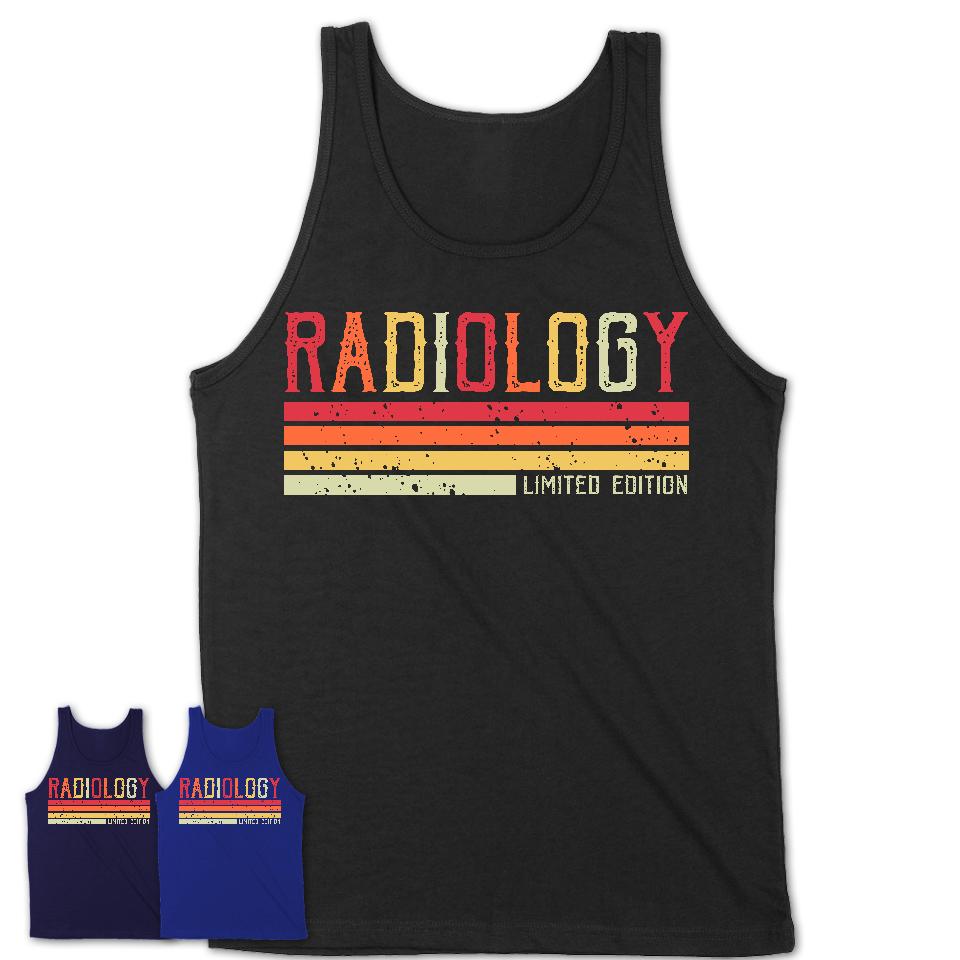 Vintage Radiology Limited Edition Job Shirt, Coworker Birthday Gift Idea