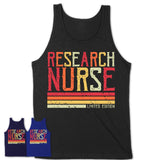 Vintage Research Nurse Limited Edition Job Shirt, Coworker Birthday Gift Idea