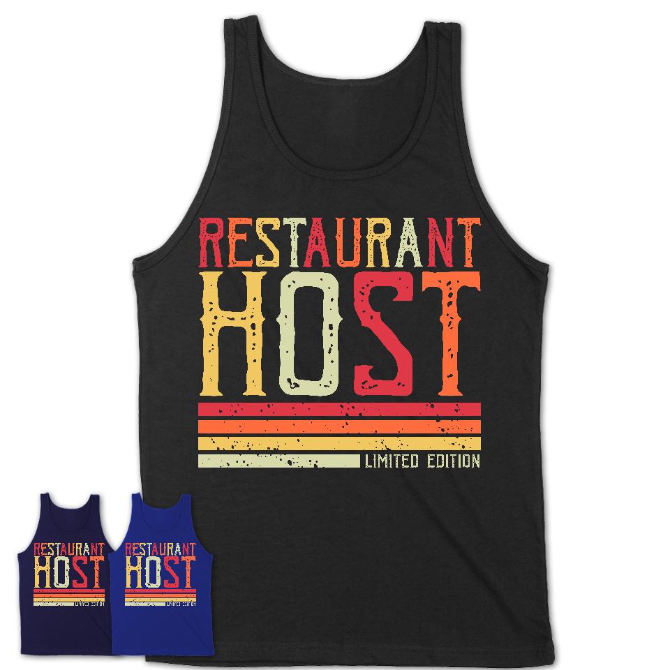 Vintage Restaurant Host Limited Edition Job Shirt, Coworker Birthday Gift Idea