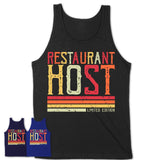 Vintage Restaurant Host Limited Edition Job Shirt, Coworker Birthday Gift Idea