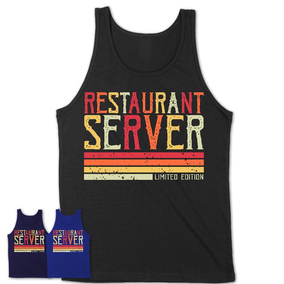 Vintage Restaurant Server Limited Edition Job Shirt, Coworker Birthday Gift Idea