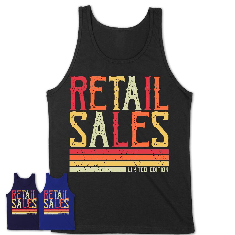 Vintage Retail Sales Limited Edition Job Shirt, Coworker Birthday Gift Idea