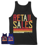 Vintage Retail Sales Limited Edition Job Shirt, Coworker Birthday Gift Idea