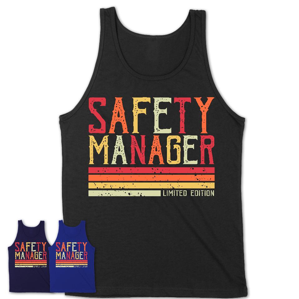Vintage Safety Manager Limited Edition Job Shirt, Coworker Birthday Gift Idea
