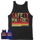 Vintage Safety Manager Limited Edition Job Shirt, Coworker Birthday Gift Idea
