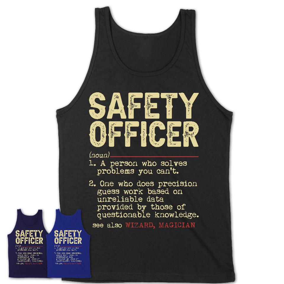 Vintage Safety Officer Definition Shirt, Funny Coworker Gift Idea for Safety Officer, New Job Gift